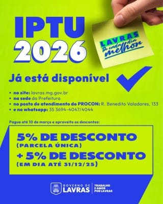 IPTU 2026 Lavras: emita online, pelo WhatsApp ou presencial. Desconto de até 10% até 10/03! Consulte valores, tire 2ª via e aproveite os benefícios fiscais!