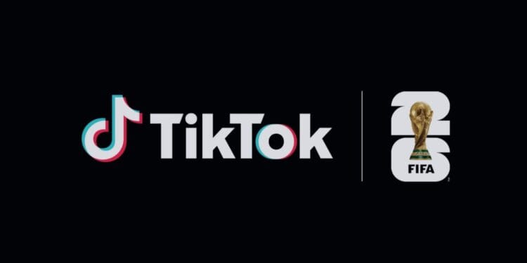 TikTok se torna central de conteúdo da Copa do Mundo 2026 após acordo com a Fifa