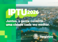 IPTU 2026 Registro: Consulta, Valor, 2ª Via e Pagamento