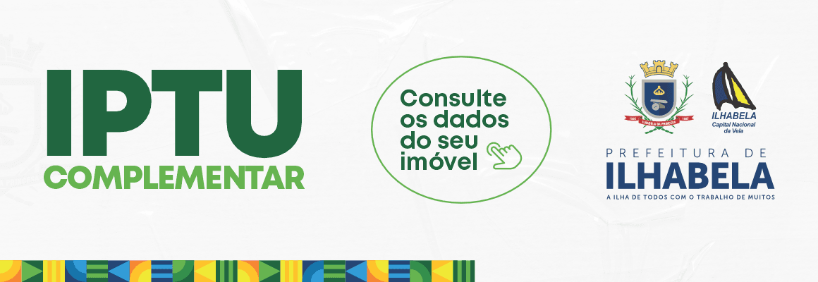 IPTU Complementar Ilhabela 2026 — o que é e como funciona